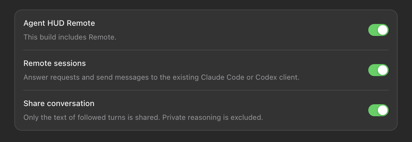Settings → Remote: Agent HUD Remote, Remote sessions and Share conversation turned on