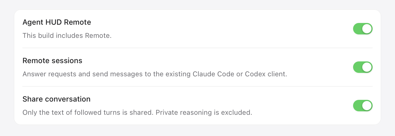 Settings → Remote: Agent HUD Remote, Remote sessions and Share conversation turned on